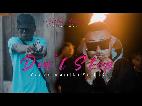 Joztin Bwoy  - Don't Stop (Vídeo Oficial) 4K