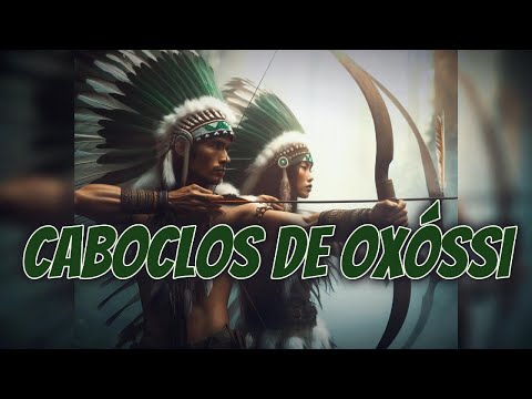 Who Are the Caboclos of Oxóssi? Discover Their Qualities and Strength