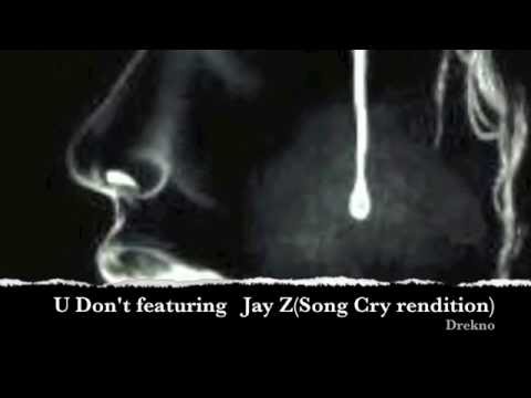 Drekno-U Don't (Jay-Z 