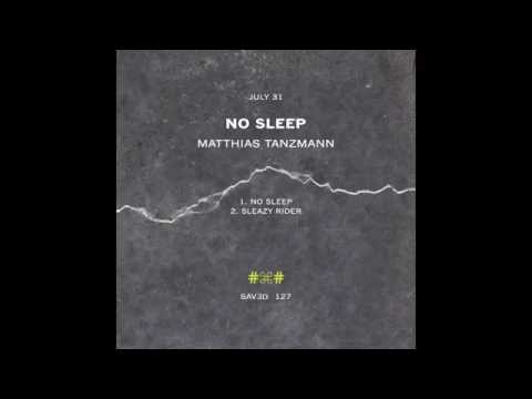 Matthias Tanzmann - No Sleep - Saved Records (2015)