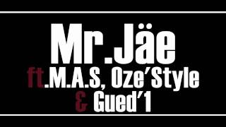 Teaser C'est par ici N°2 - Mr Jäe Feat M.A.S Oze'style & Gued'1