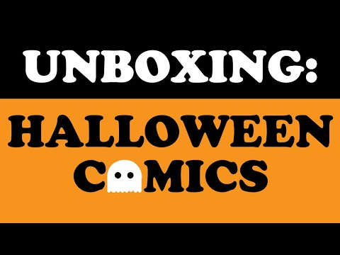 Unboxing: Halloween Comics! A Stack of Horror Treats You Need To Read ASAP!