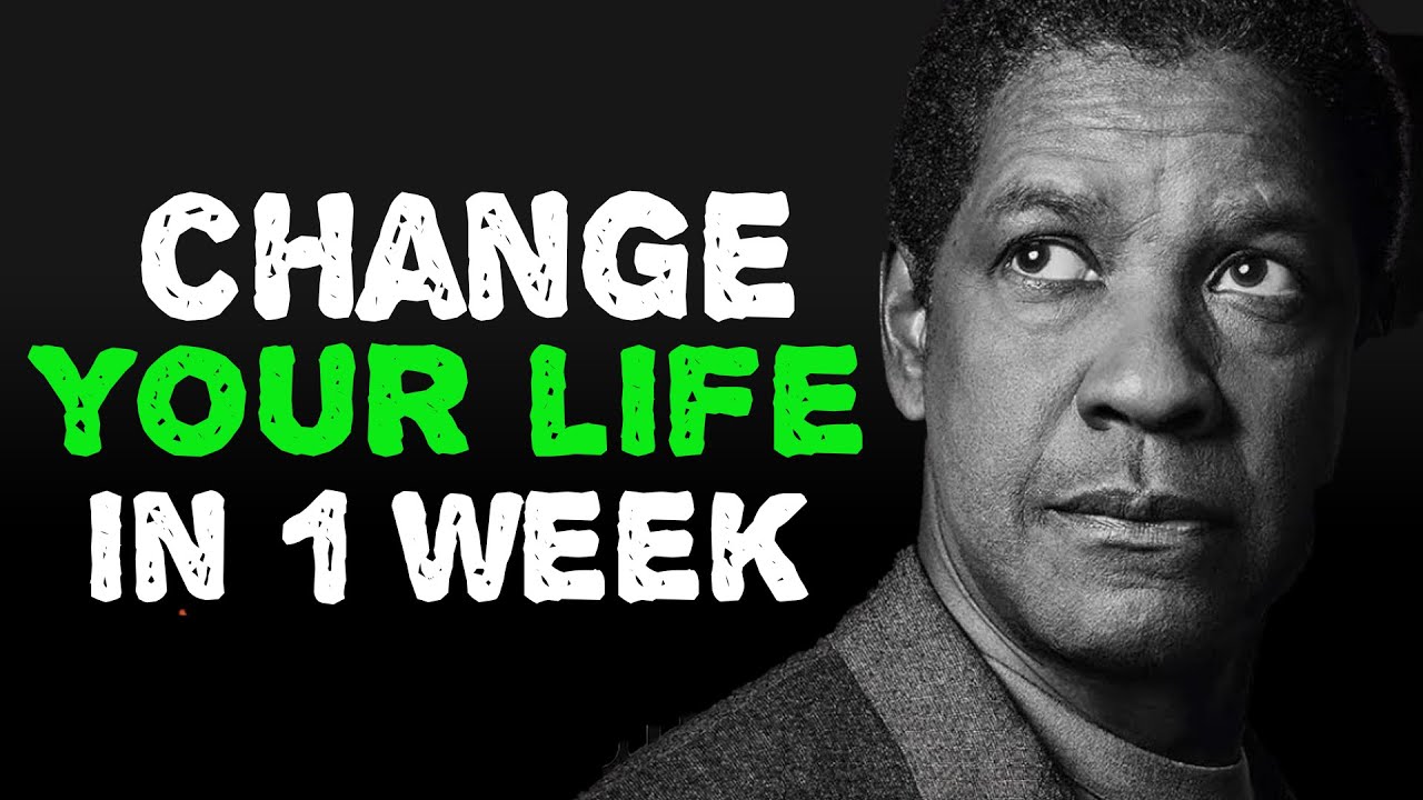 6 HABITS that CHANGED my LIFE in 1 WEEK | (THESE LESSONS WILL CHANGE YOUR LIFE) | Denzel Washington