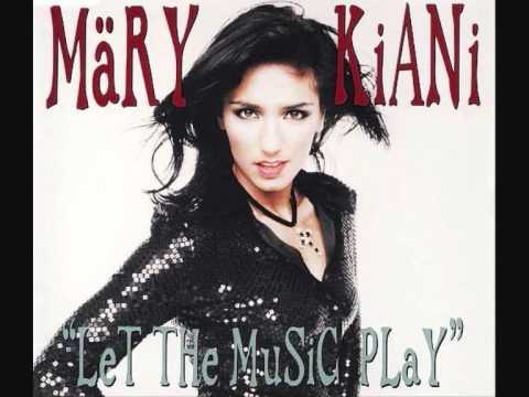 Mary Kiani - Let the Music Play (Perfecto radio mix) 1996
