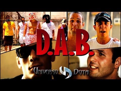 UniversoDotA ♪ Dignidade aos Brasileiros DAB ♫