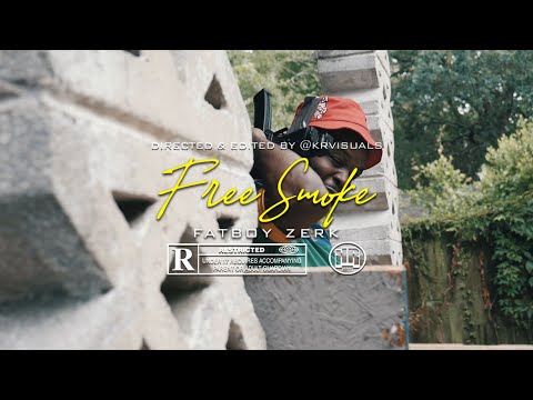 FatBoy Zerk x Free Smoke (Shot & Edited by @KRVisuals_)