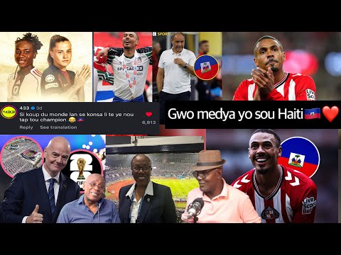 Wilson Isidor finally agrees that he can play for Haiti, major newspapers show respect for Haitia...