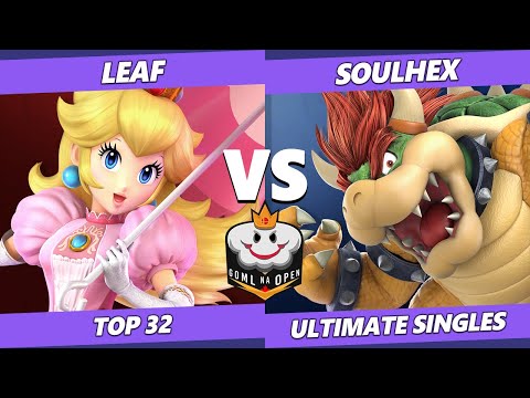 GOML NA Open MX SSBU - Leaf (Peach) Vs. SoulHex (Bowser) Ultimate Top 32