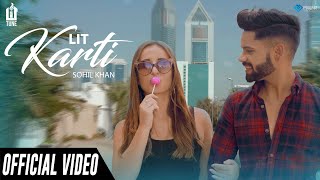 LIT Karti ( Gal Sun Meri Frootiye ) | Sohil Khan - YouTube