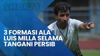 Racikan Strategi Ala Luis Milla, Berikut Formasi Persib Bandung saat Menghadapi Rans hingga Barito