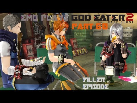 God Eater 2: Rage Burst [Playthrough Part 60]