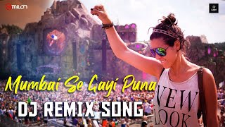 Download lagu Mumbai Se Gayi Puna - Dj Remix Song | Dj Swap & Dj Rahulz | New Hindi Dj Remix Song 2023 mp3 Download lagu Mumbai Se Gayi Puna - Dj Remix Song | Dj Swap & Dj Rahulz | New Hindi Dj Remix Song 2023 mp3