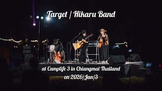 "Target" by Hikaru Band at Camplife 3 on 2026/Jan/3
