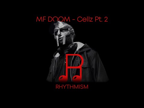 MF DOOM - Cellz Pt. 2 Lyrics