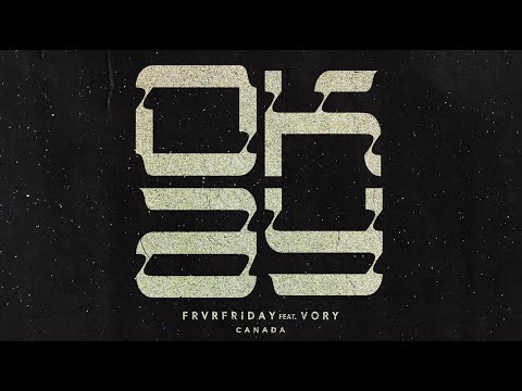 FRVRFRIDAY - OKAY ft. Vory [Lyric Video]