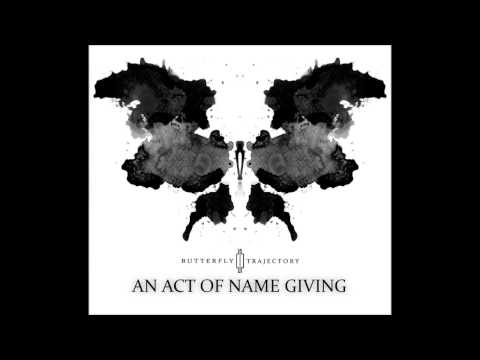 Butterfly Trajectory - Time to Avow