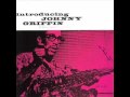 Johnny Griffin / Mil Dew