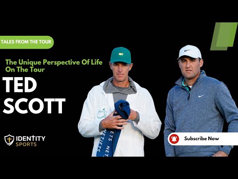 PGA Tour Caddie Ted Scott Reveals the Hidden Truths of Life on Tour: Faith and Fulfillment