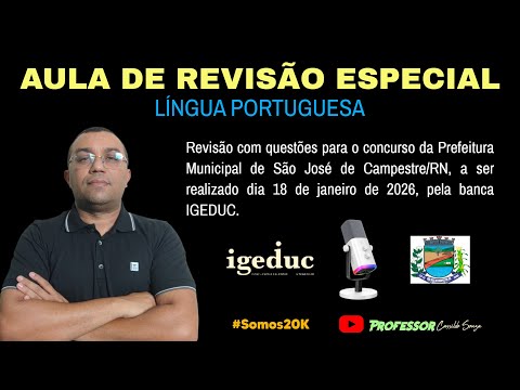 Prof. Cassildo Souza - Revisão Especial - IGEDUC- Concurso da Prefeitura de São José de Campestre/RN