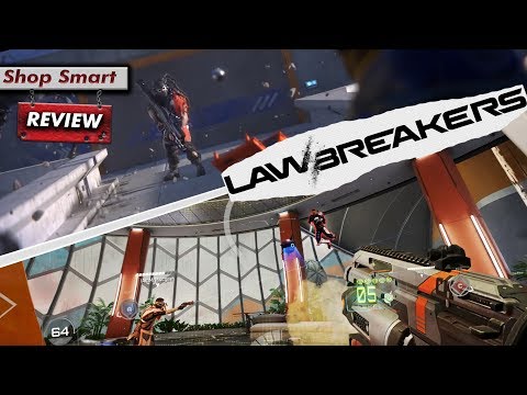 LawBreakers - SHOP SMART REVIEW (UT.exe ~LowGrav) video thumbnail