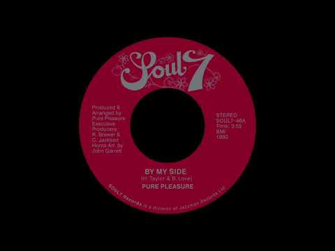Pure Pleasure 🎧 By My Side