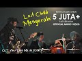 Last Child - Menyerah (OST. Aku Dan Mesin Waktu)
