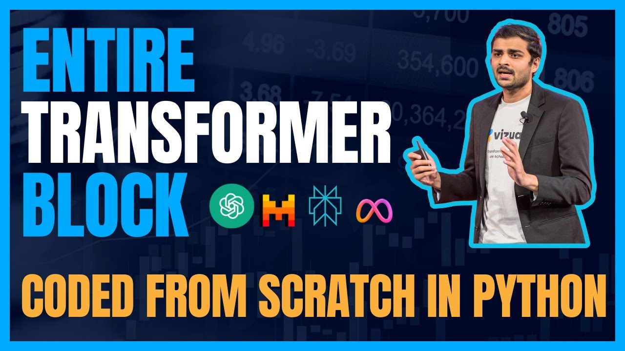 Coding the entire LLM Transformer Block