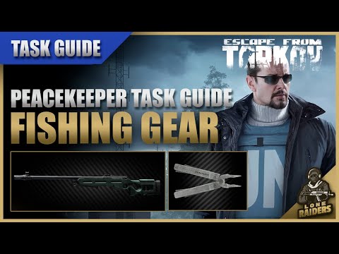 Fishing Gear 12.12 (SV98 + Multitool) | Peacekeeper Task Guide | Escape From Tarkov EFT