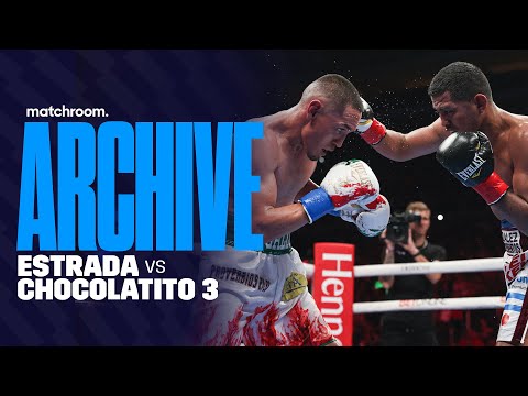 Juan Francisco Estrada Vs Roman 'Chocolatito' Gonzalez 3: Full Fight