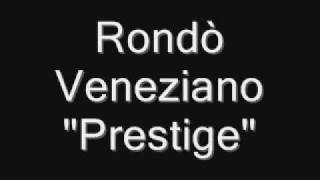Rondò Veneziano - Prestige video