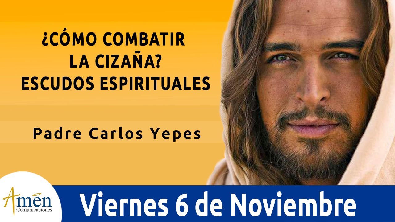 Evangelio De Hoy Viernes 6 Noviembre 2020 l Lucas 16,1-8 l Padre Carlos Yepes