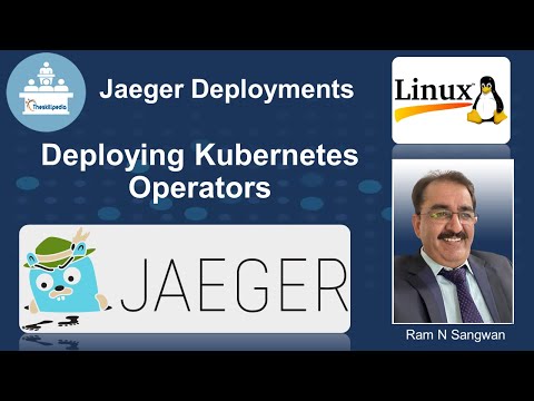 Jaeger Deployment Options   Kubernetes Operators
