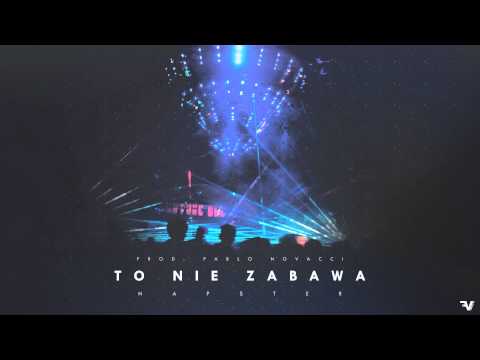 NAPSTER - TO NIE ZABAWA [PROD. PABLO NOVACCI] [HQ]