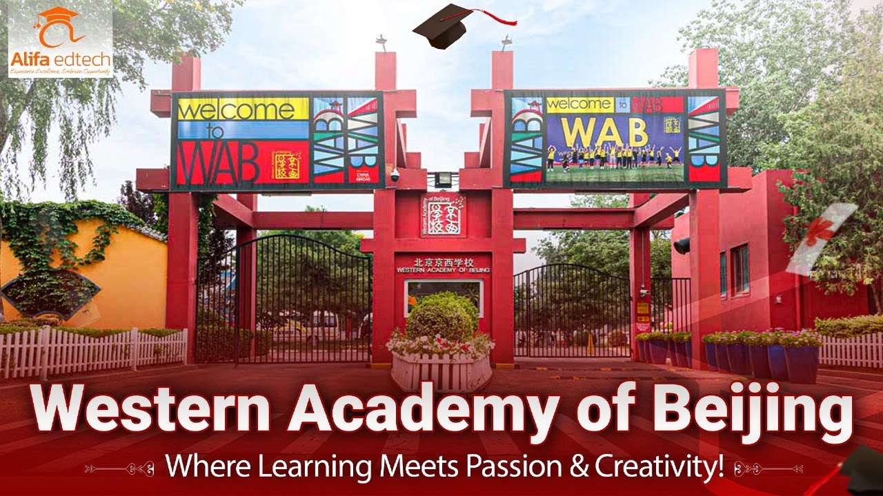 Western Academy of Beijing (WAB) | Where Learning Meets Passion & Creativity!