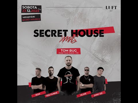 Tom Bug, Ted Funke, Dino DZ, Alias, RGM - Live @ Secret xMas House Full Set (LUFT 360 23.12.2023)