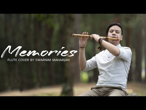 Maroon 5 - Memories | Melodious Flute Cover | Swarnim Maharjan