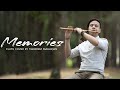 Maroon 5 - Memories | Melodious Flute Cover | Swarnim Maharjan