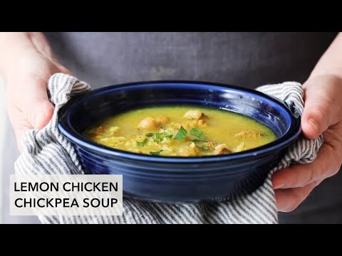 How to Make Lemon Chicken Chickpea Soup