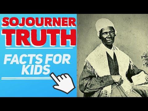 Sojourner Truth Facts for Kids