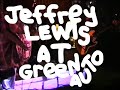 Jeffrey Lewis - End Result Crass Cover (Live at Green Auto)