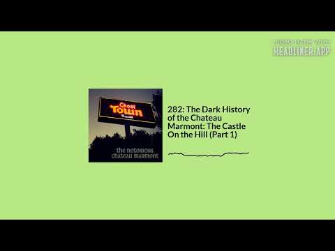 282: The Dark History of the Chateau Marmont: The Castle On the Hill (Part 1)