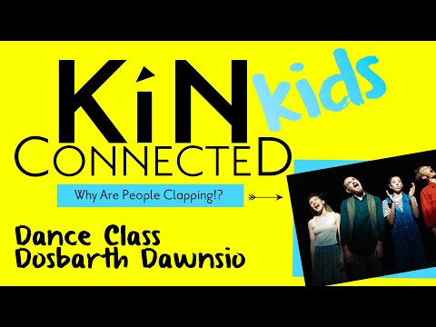 NDCWales: #KinKids dance class for ages 7+ | Dosbarth Dawnsio - CLAPPING!? by Ed Myhill