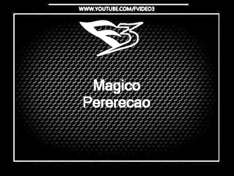 Mc Magico - Pererecao [DJS RAMON O SENSACIONAL, GABRIEL & CHRISTIAN]