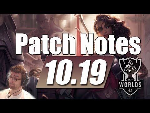 League of Legends 10.19 Patch Notes Rundown/Discussion (World 2020 Patch)