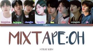 Download lagu Stray Kids (스트레이 키즈)  - Mixtape : OH (애)  [Color Coded Lyrics Han/Rom/Eng] mp3