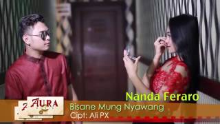 Download lagu BISANE MONG NYAWANG (nanda feraro) mp3