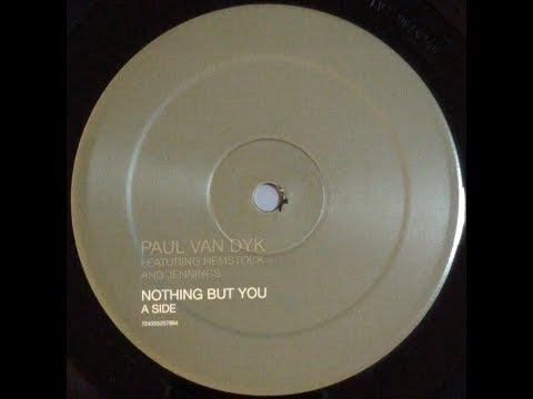 {Vinyl} Paul Van Dyk feat. Hemstock & Jennings - Nothing But You (PVD Club Mix)