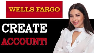 How To Make Wells Fargo App Account (2025)