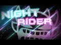 NIGHT RIDER FULL LAYOUT | by Anubis, Riot, Zobros, me & more (cut)