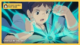 Studio Ghibli Fest 2026 | CASTLE IN THE SKY